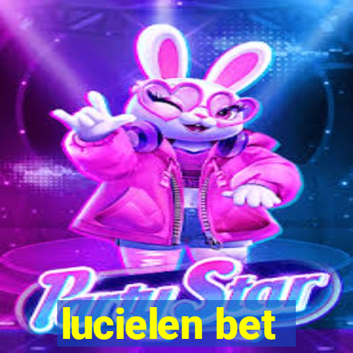 lucielen bet